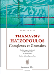Complexes et Germains (Thanassis Hatzopoulos)