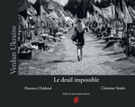 Verdun Ukraine le deuil impossible (Chédotal Florence)