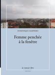 Femme penchée à la fenêtre (Sampiero Dominique)