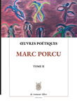 Œuvres poétiques Tome II (Marc Porcu) (Porcu Marc)