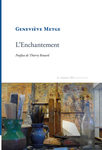 L'Enchantement (Metge Geneviève)