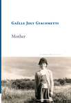 Mother (Joly Giacometti Gaëlle)